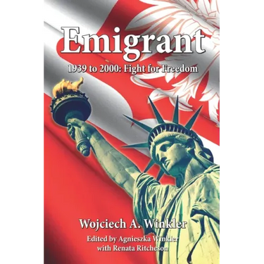 Emigrant: Fight for Freedom 1939 - 2000