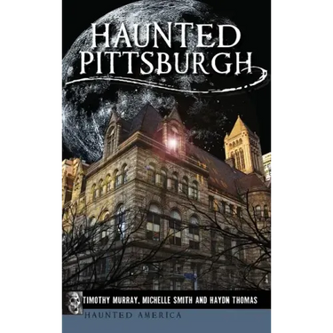 Haunted Pittsburgh