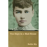 Ten Days in a Mad-House