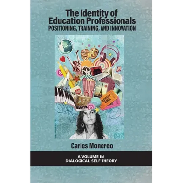 The Identity of Education Professionals: Positioning, Training, and Innovation