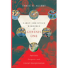 Early Christian Readings of Genesis One: Patristic Exegesis and Literal Interpretation