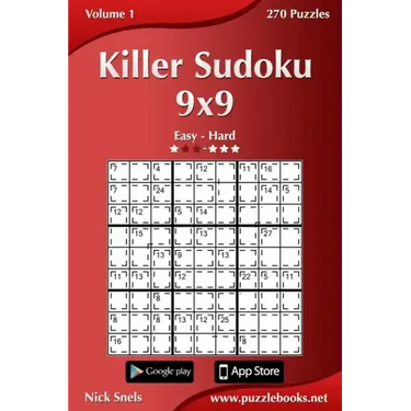 Killer Sudoku 9x9 - Easy to Hard - Volume 1 - 270 Puzzles