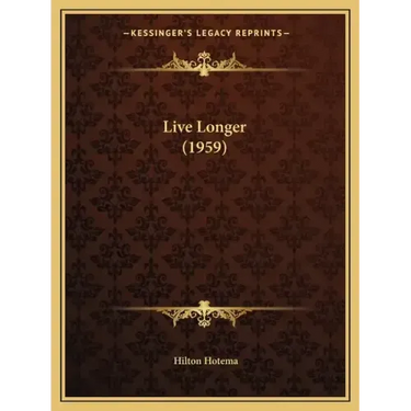 Live Longer (1959)