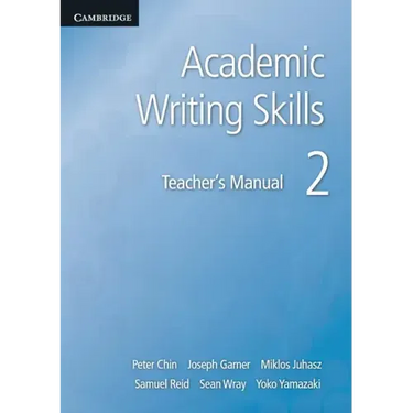 Academic Writing Skills 2 Teacher's Manual