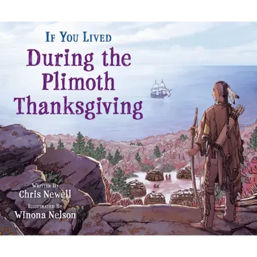 If You Lived During the Plimoth Thanksgiving