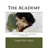 The Academy: Classical Painting Course