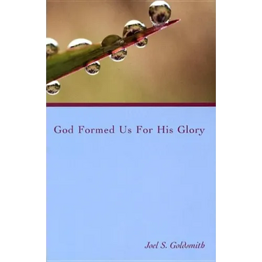 God Formed Us for His Glory