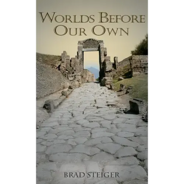 Worlds Before Our Own