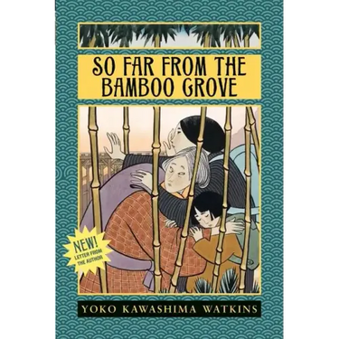 So Far from the Bamboo Grove