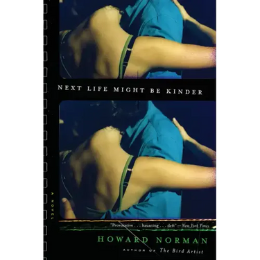 Next Life Might Be Kinder