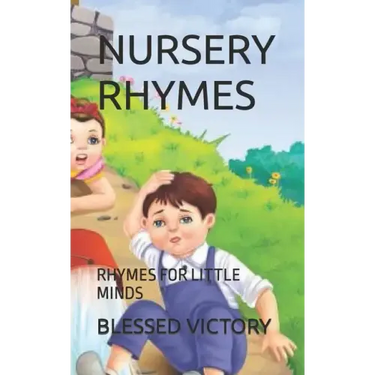 Nursery Rhymes: Rhymes for Little Minds