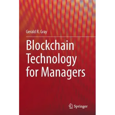 Blockchain Technology for Managers