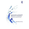 Psychoanalytic and Buddhist Reflections on Gentleness: Sensitivity, Fear and the Drive Towards Truth