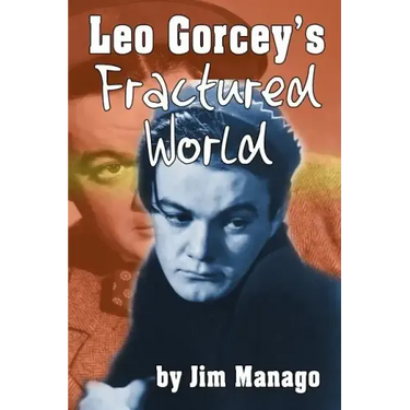 Leo Gorcey's Fractured World