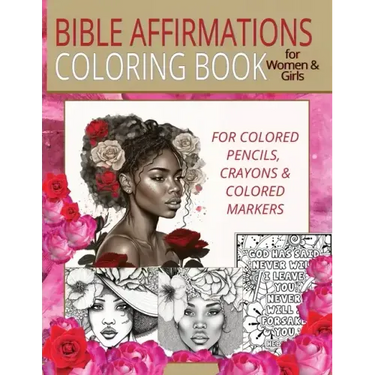 Bible Affirmations Coloring Book for Women & Girls