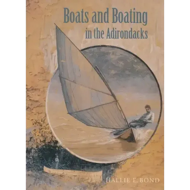 Boats and Boating in the Adirondacks