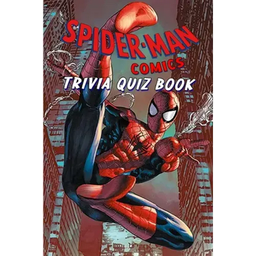Spider Man Comics: Trivia Quiz Book