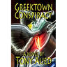 Greektown Conspiracy