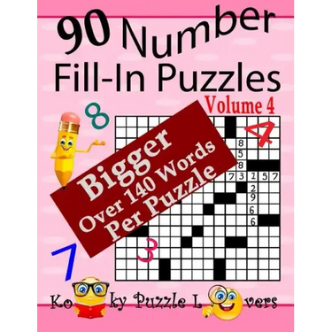 Number Fill-In Puzzles, Volume 4, 90 Puzzles