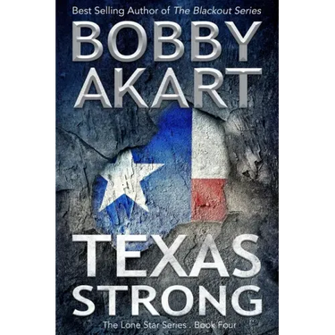 Texas Strong: Post Apocalyptic EMP Survival Fiction