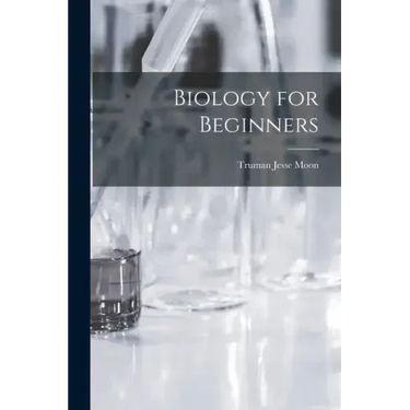 Biology for Beginners
