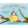 Casey's Greatness Wings: Teaching mindfulness, connection & courage to children