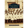 African Americans of Jackson