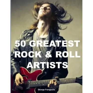 50 Greatest Rock & Roll Artists
