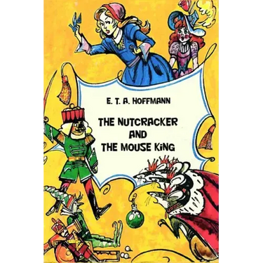 The Nutcracker and The Mouse King