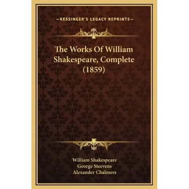 The Works of William Shakespeare, Complete (1859)