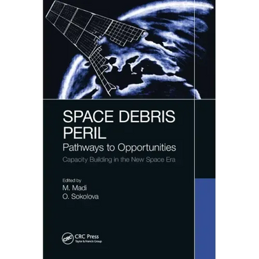 Space Debris Peril: Pathways to Opportunities