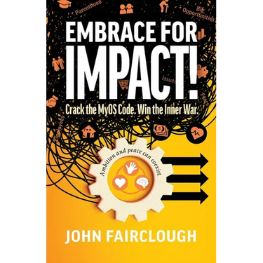 Embrace for IMPACT!: Crack the MyOS Code. Win the Inner War.
