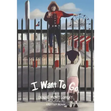 I Want to Go!