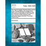 The Tryal of Captain Thomas Green and His Crew, Pursued Before the Judge of the High Court of Admirality of Scotland; And the Assessors Appointed by t