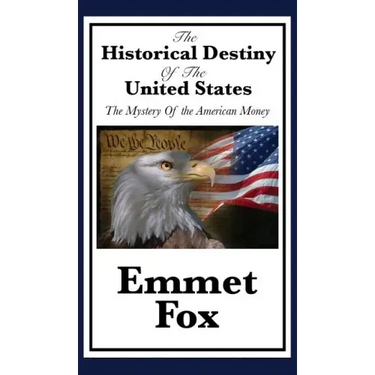 The Historical Destiny of the United States