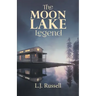 The Moon Lake Legend