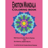 Emotion Mandala Coloring Book: Color Your Feelings