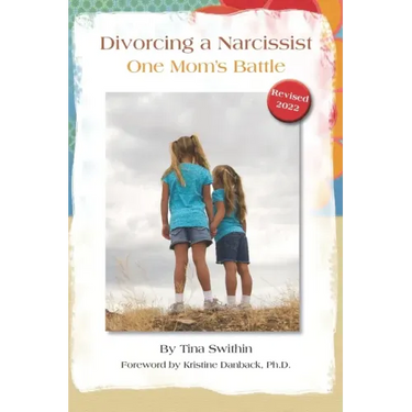 Divorcing a Narcissist: One Mom's Battle