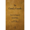 The Crowd Is Untruth