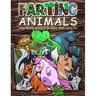 FARTING ANIMALS Coloring Book: Hilarious Gag Gift Idea for Kids and Adults!