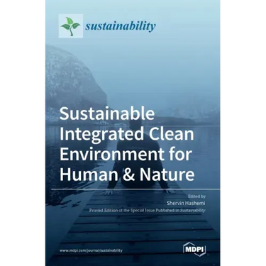 Sustainable Integrated Clean Environment for Human & Nature