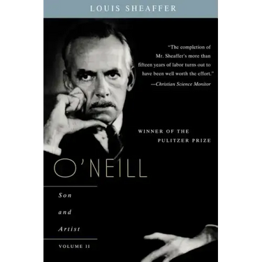 O'Neill: Son and Artist; Volume II