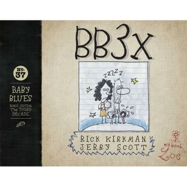 Bb3x: Baby Blues: The Third Decade Volume 37