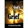 God's Grace through Grief