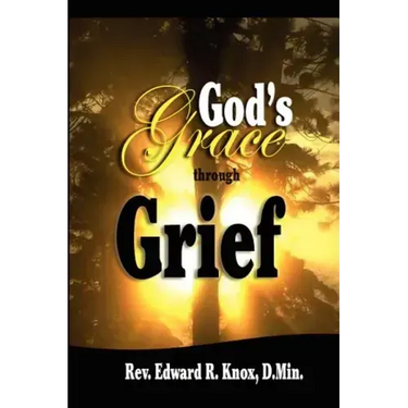 God's Grace through Grief