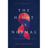 The Night Is Normal: A Guide Through Spiritual Pain