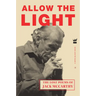 Allow the Light: The Lost Poems of Jack McCarthy