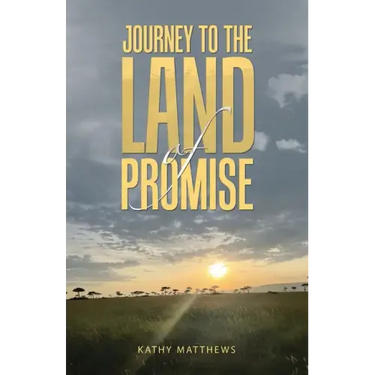 Journey to the Land of Promise