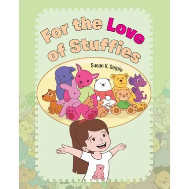 For the Love of Stuffies