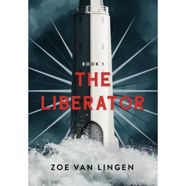 The Liberator: Book 1